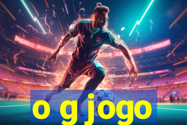 o g jogo